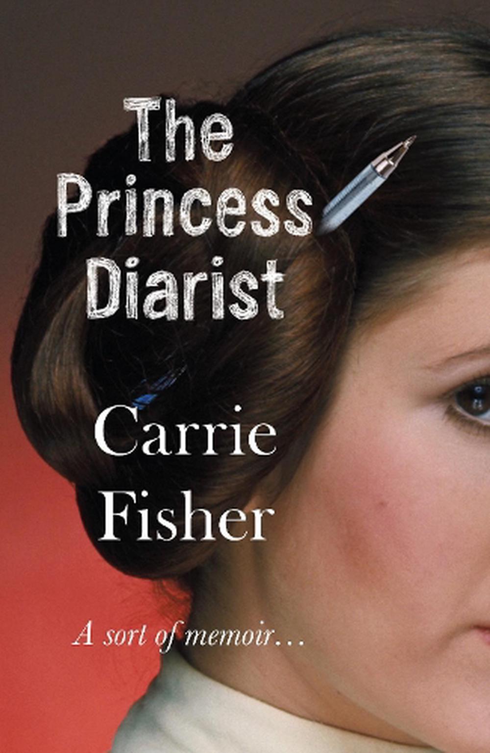 Carrie Fisher: Princess Diarist