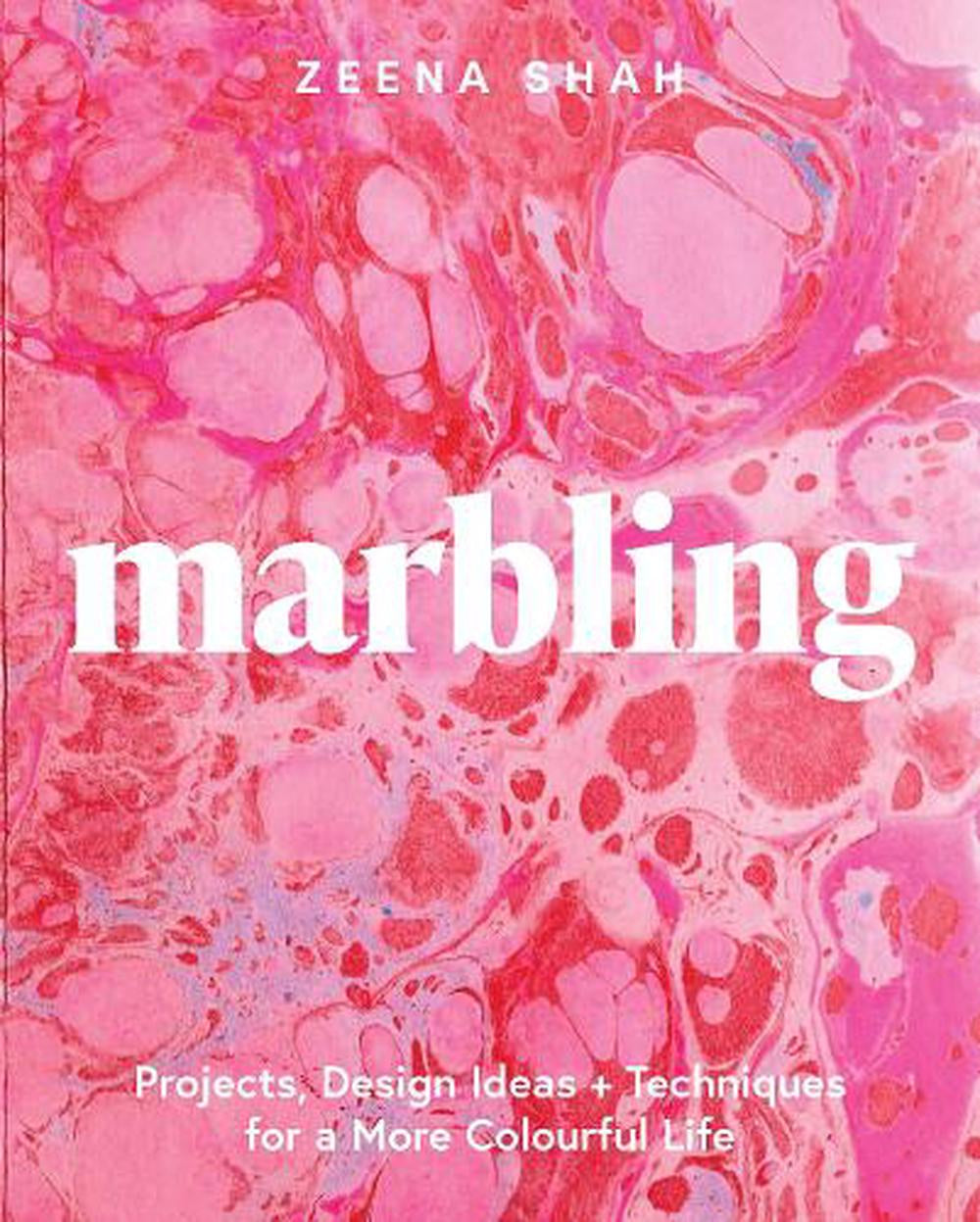 Marbling Projects Design Ideas And Techniques By Zeena Shah