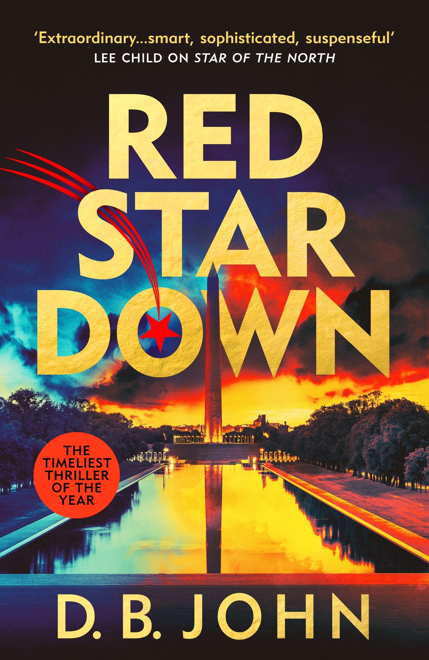 Red Star Down By  D. B. John