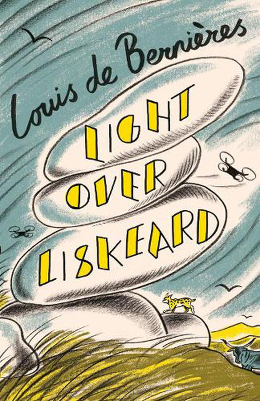 Light Over Liskeard - By Louis De Bernieres