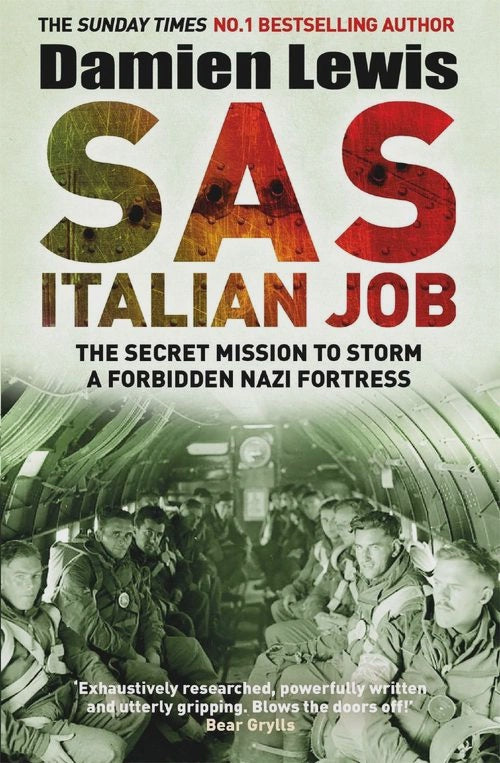 SAS Italian Job By Damien Lewis