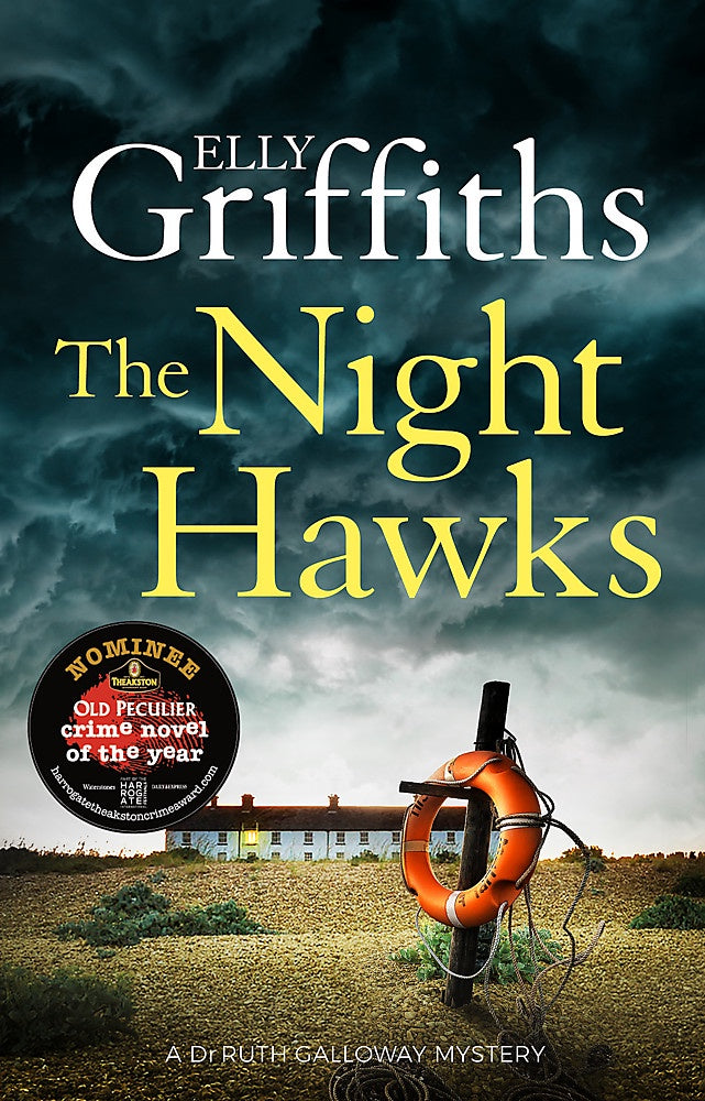 The Night Hawks By Elly Griffiths