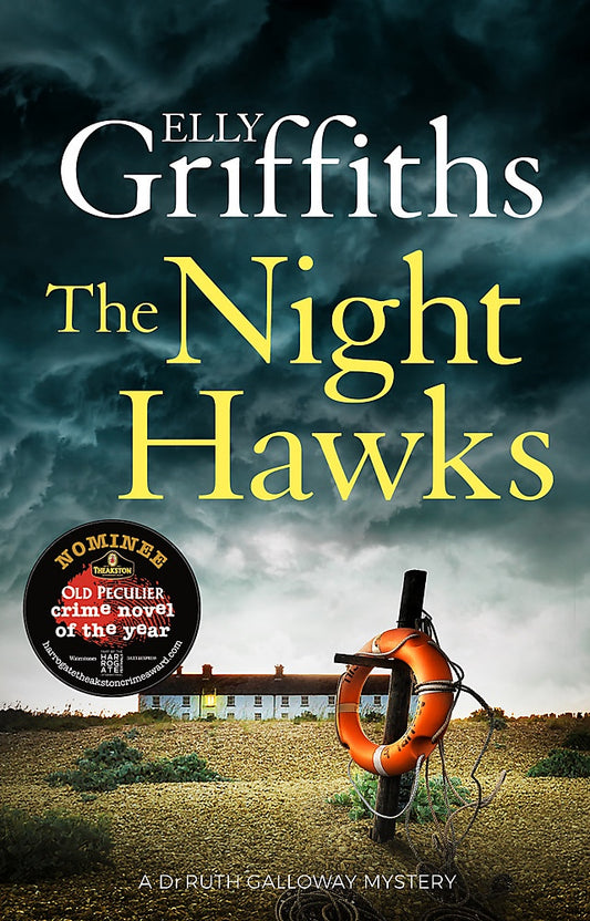 The Night Hawks By Elly Griffiths