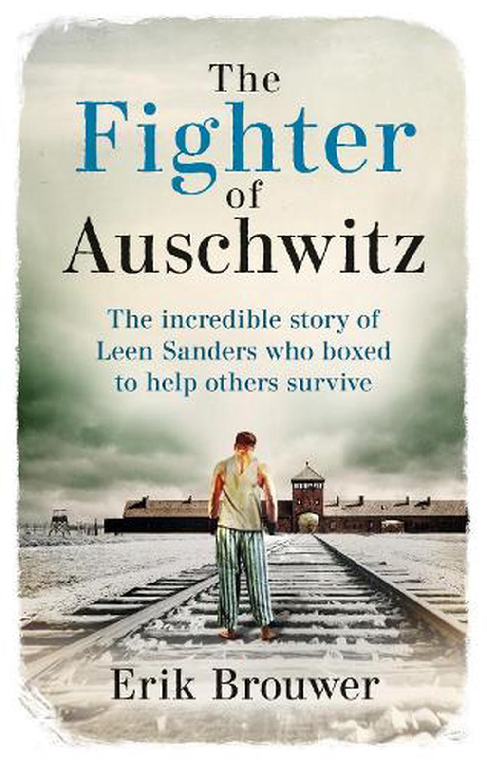 The Fighter Of Auschwitz