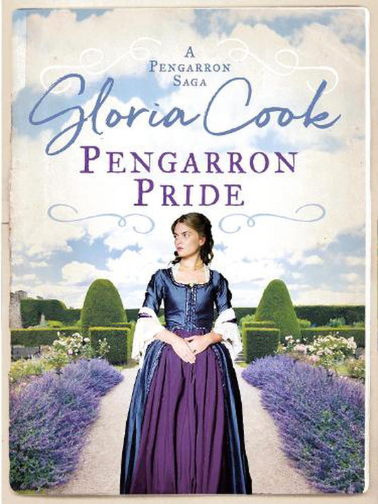 Pengarron Pride By: Gloria Cook Series: Pengarron Sagas