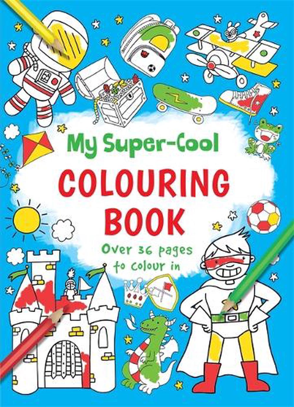 My Supercool Colouring Book