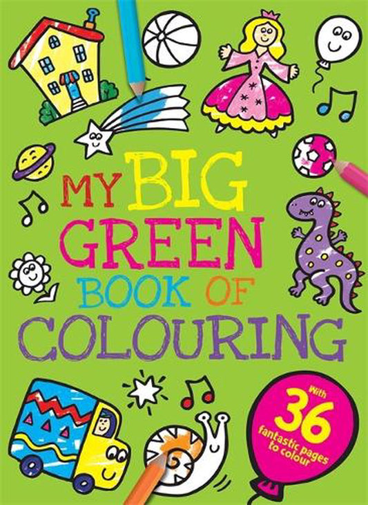 My Big Green Book Of Colouring