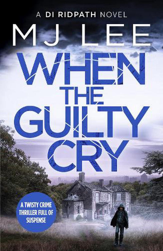 When The Guilty Cry
