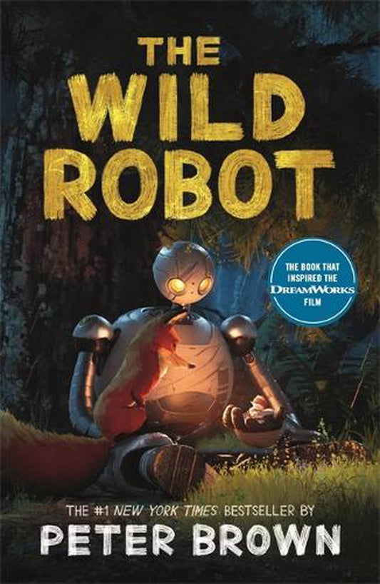 Wild Robot By Peter Brown