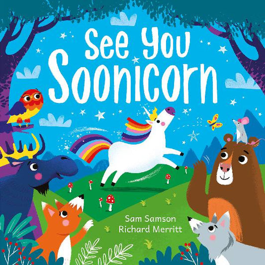 See You Soonicorn By Sam Sampson