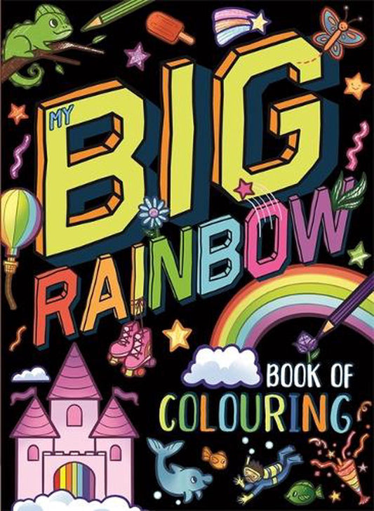 Big Rainbow Book Of Colouring