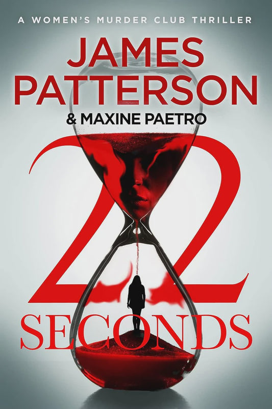 22 Seconds By James Patterson