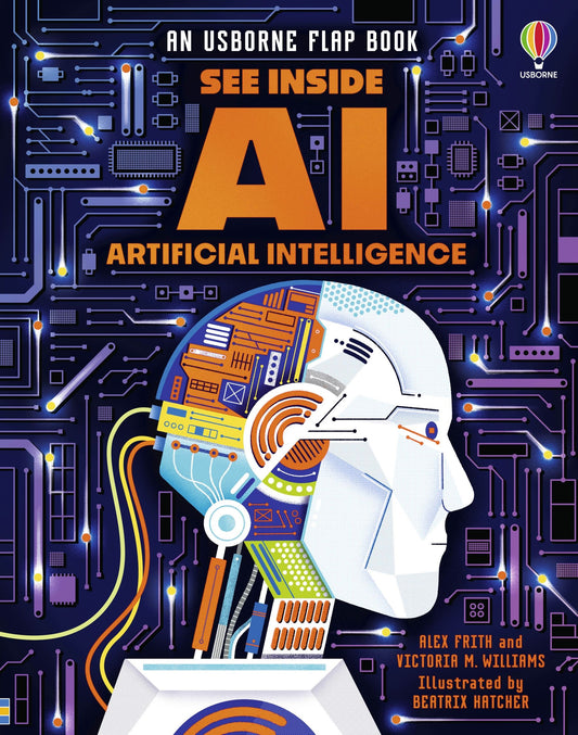 See Inside AI By: Alex Frith, Victoria Williams