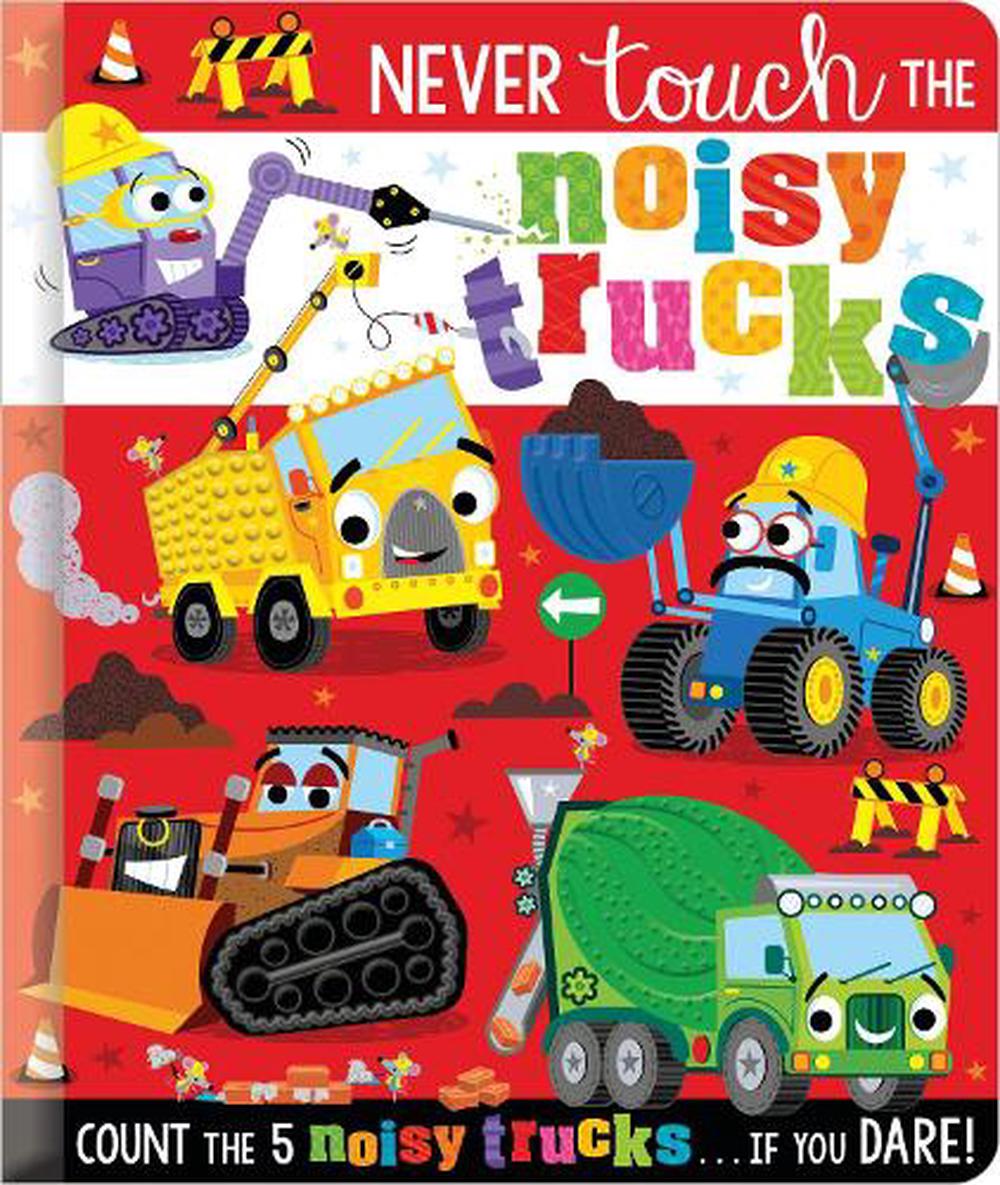 Never Touch the Noisy Trucks