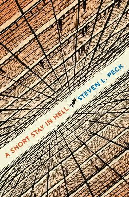 Short Stay in Hell Peck, Steven L.