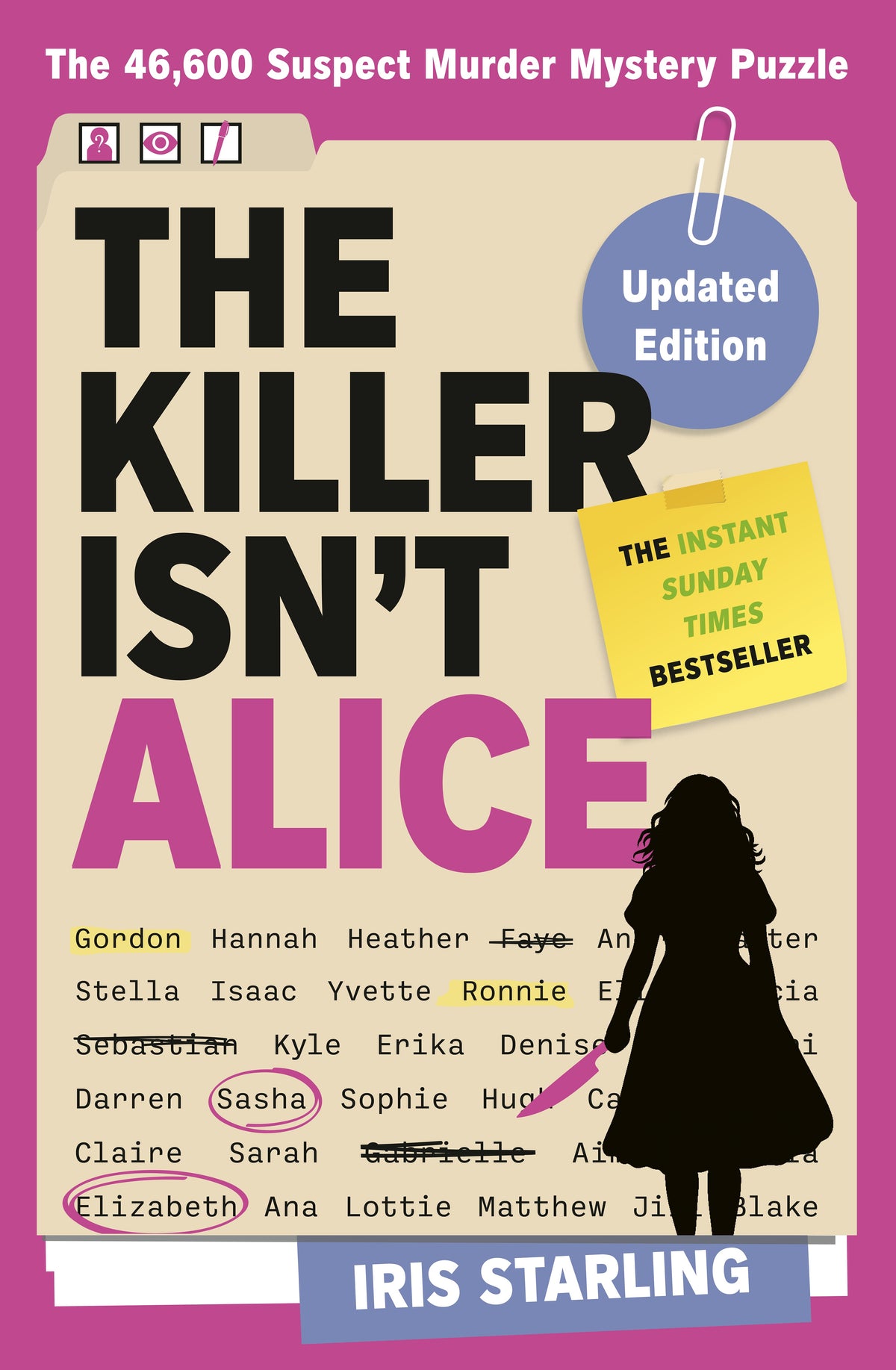 The Killer Isn't Alice The 46,600 Suspect Murder Mystery Puzzle  Iris Starling