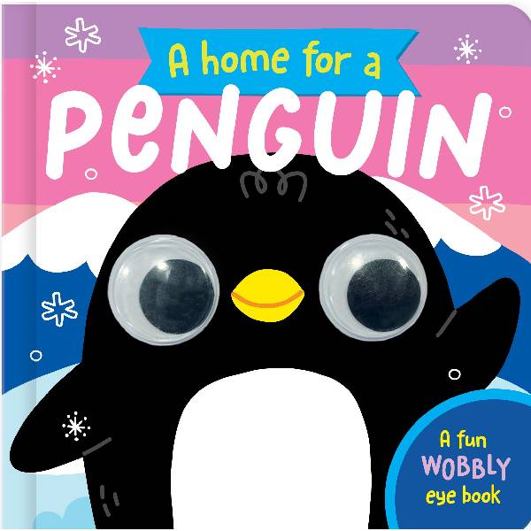 Home For A Wobbly Eye Board Book