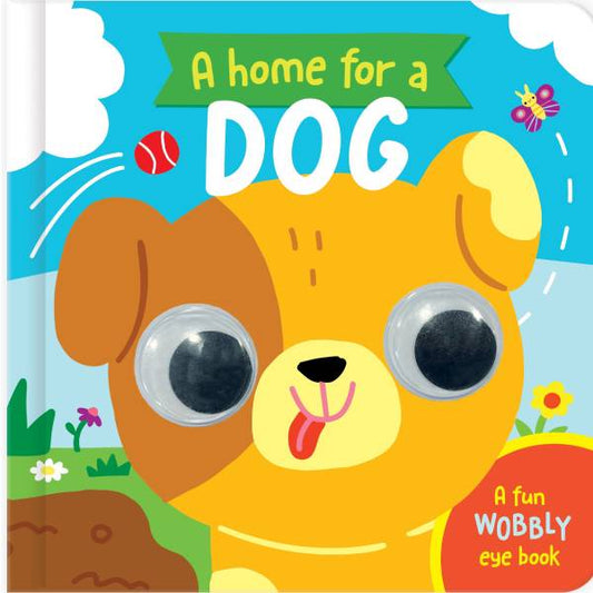 Home For A Wobbly Eye Board Book