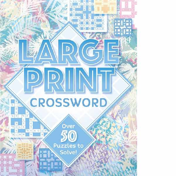Large Print Crossword