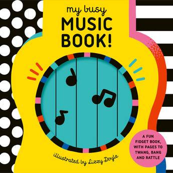 My Busy Music Book by Lizzy Doyle