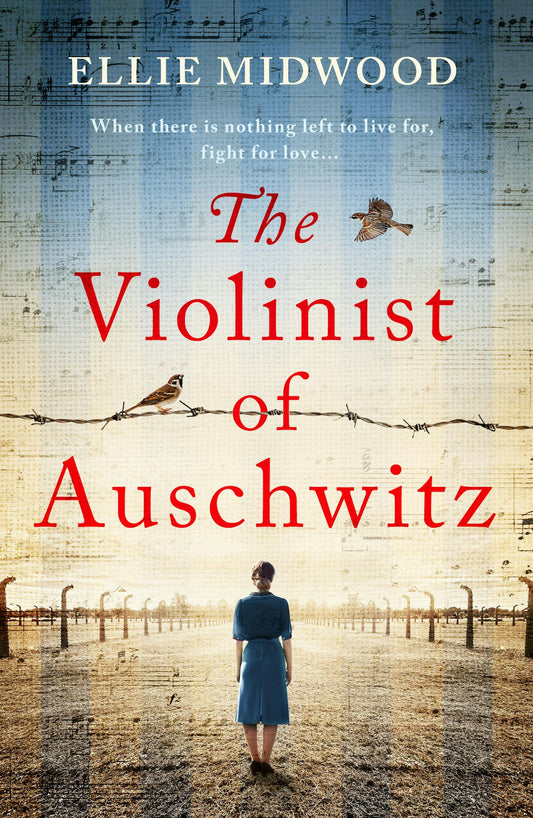 The Violinist of Auschwitz By Ellie Midwood