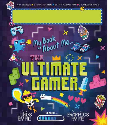 My Book About Me The Ultimate Gamer