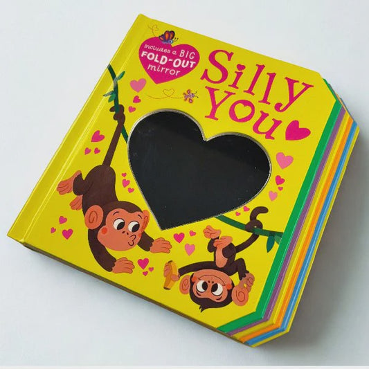 Hello Me Silly You Fold-Out Mirror Board Book