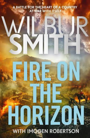 Fire on the Horizon By Wilbur Smith