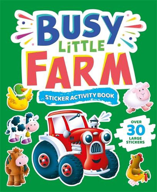 My Busy Little Farm Sticker Picture Book