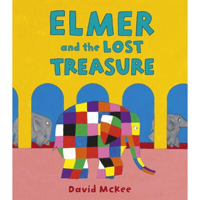 Elmer and the Lost Treasure By David McKee