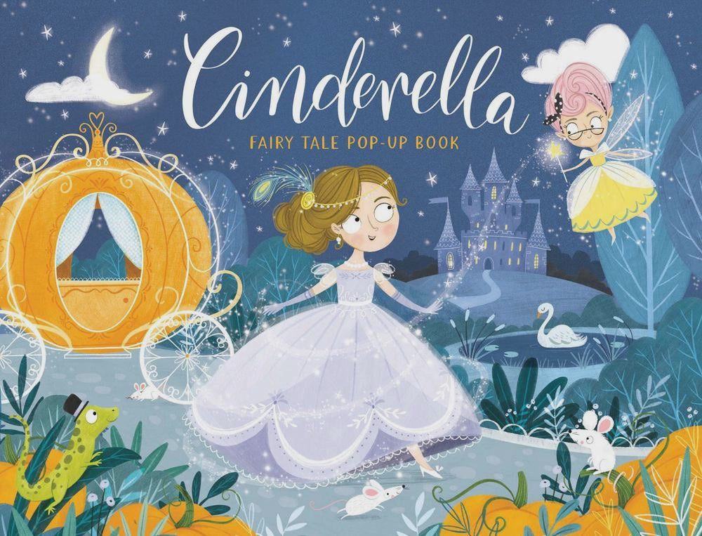 Cinderella By: Samara Hardy Series: Fairy Tale Pop-Up Book