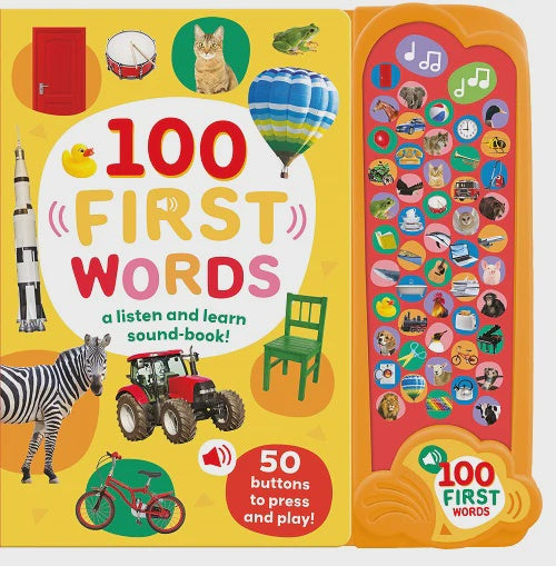 100 First Words A Listen and Learn Sound Book