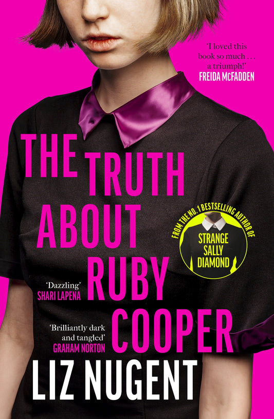 The Truth About Ruby Cooper Liz Nugent