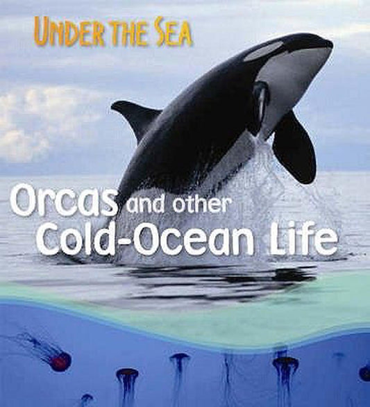 Orcas And Other Coldocean Life