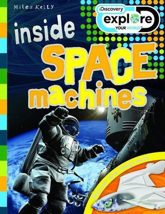Discovery Inside  Space Machines