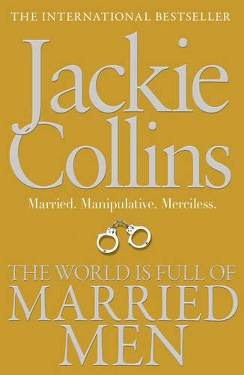 Collins  World Is Full Of Married Men