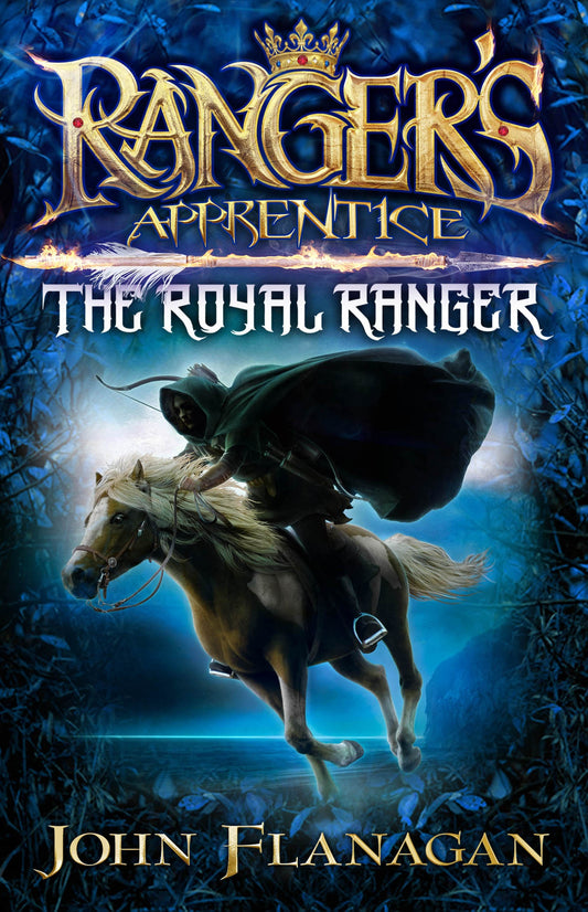 Ranger's Apprentice: The Royal Ranger #1