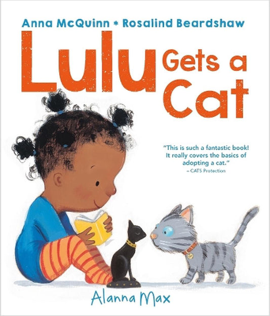 Lulu Gets a Cat By Anna McQuinn