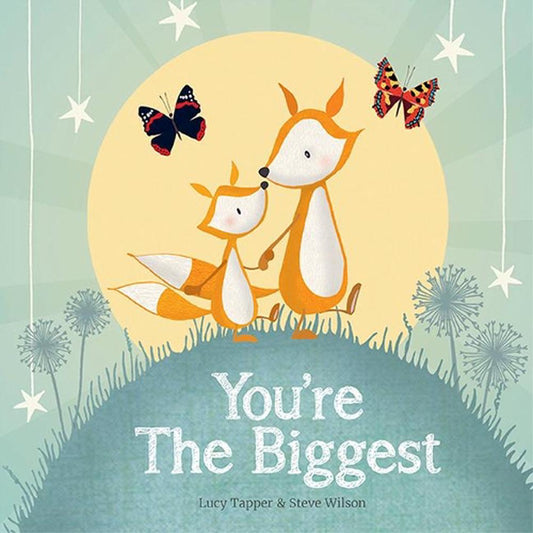 YOU'RE THE BIGGEST