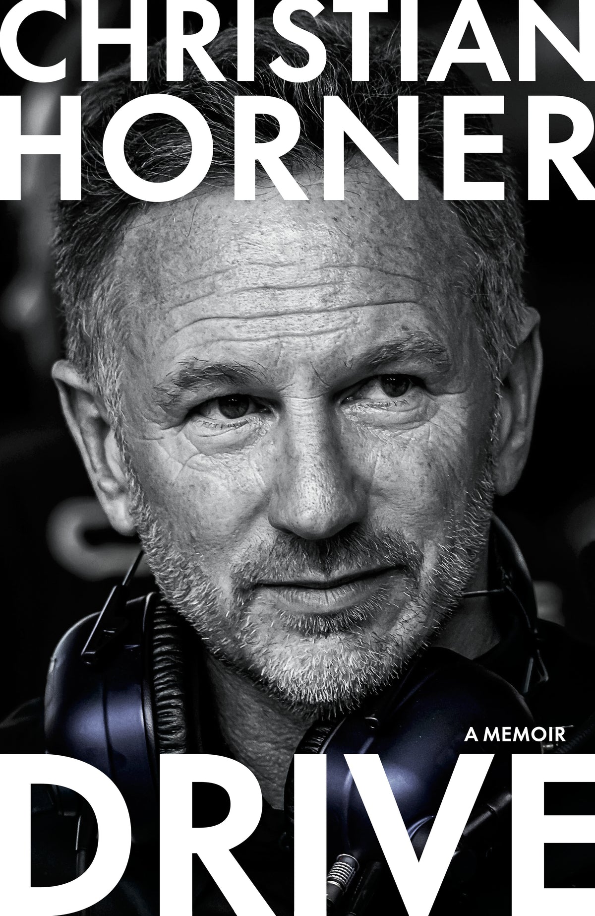 Drive A Memoir  By Christian Horner