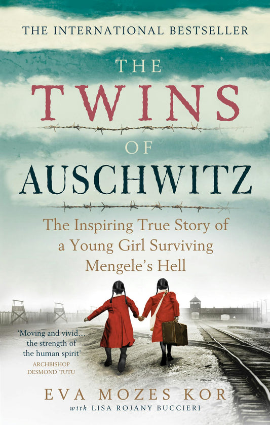 Twins of Auschwitz By Eva Mozes Kor, Lisa Rojany Buccieri