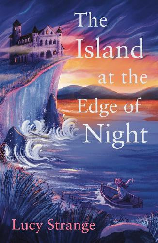 The Island at the Edge of Night - By Lucy Strange