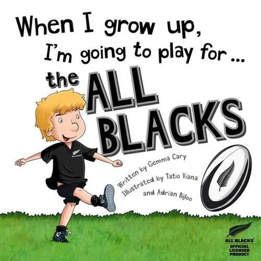 When I Grow Up, I'm Going to play for The All Blacks - Gemma Cary