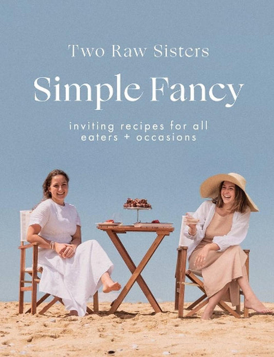 Two Raw Sisters Simply Fancy