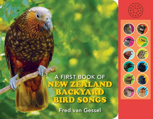 New Zealand Backyard Bird Songs by Fred Van Gessel