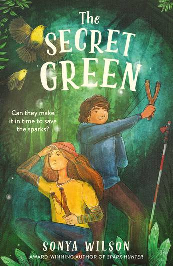 The Secret Green  by Sonya Wilson