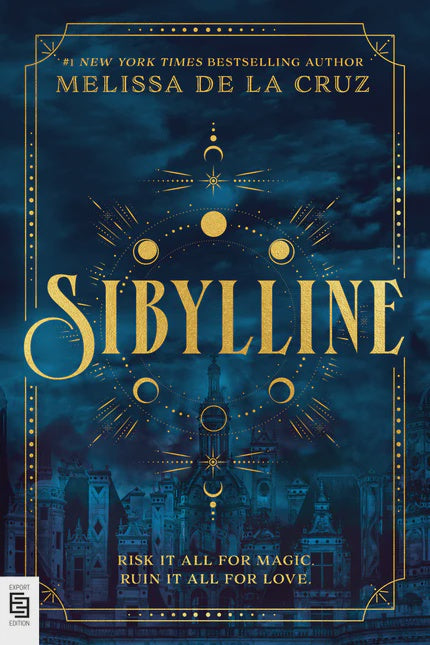Sibylline By: Melissa de la Cruz Series: Sibylline