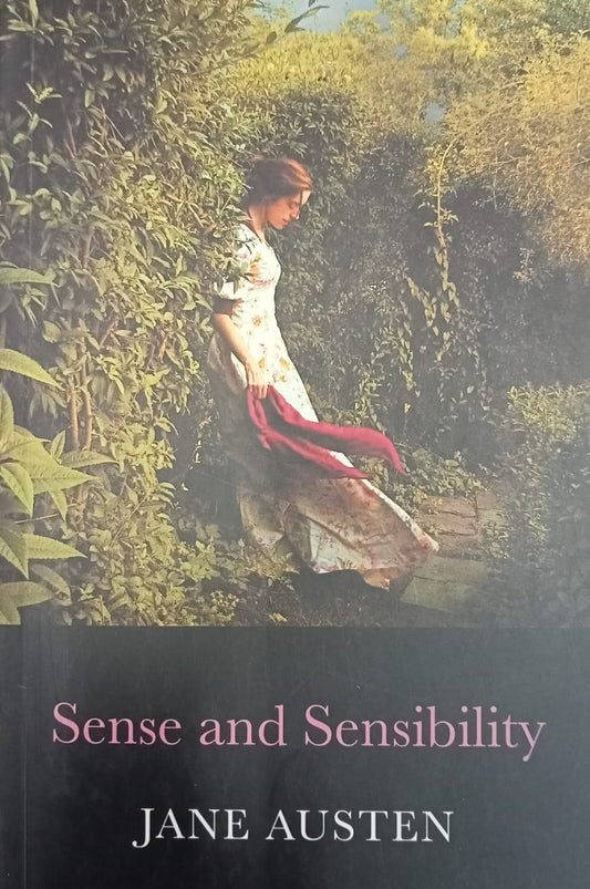 Sense  and Sensibility By Jane Austin