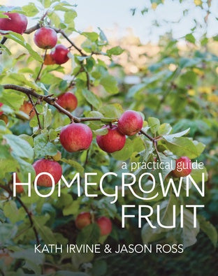 Homegrown Fruit A Practical Guide