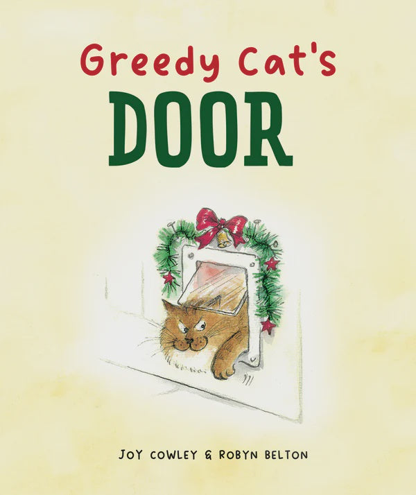 Greedy Cat's Door - By Joy Cowley